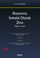 Boşanma Sebebi Olarak Zina - 1