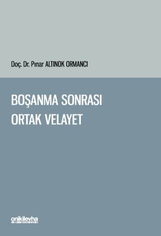 Boşanma Sonrası Ortak Velayet - 1