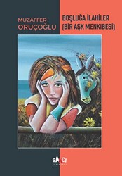 Boşluğa İlahiler - Sancı Yayınları