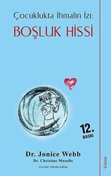 Boşluk Hissi - Çocuklukta İhmalin İzi - 1