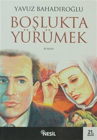 Boşlukta Yürümek - 1