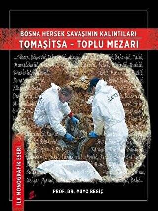 Bosna Hersek Savaşının Kalıntıları Tomaşitsa - Toplu Mezarı - 1