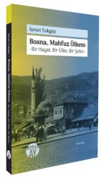 Bosna, Mahfuz Ülkem - Büyüyen Ay Yayınları