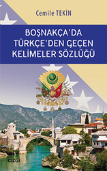 Boşnakça`da Türkçe`den Geçen Kelimeler Sözlüğü - 1