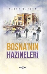 Bosna`nın Hazineleri - 1