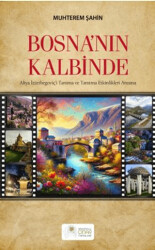 Bosna’nın Kalbinde - 1