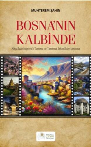 Bosna’nın Kalbinde - 1