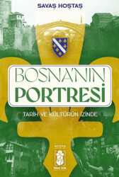 Bosna’nın Portresi - Mavi Gök Yayınları