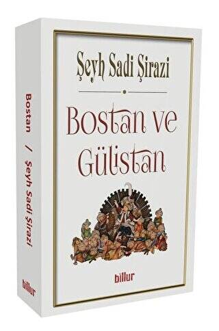Bostan ve Gülistan - 1