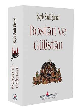 Bostan ve Gülistan - 1