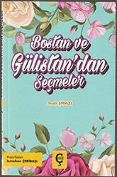 Bostan ve Gülistan`dan Seçmeler - 1