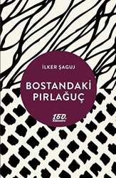 Bostandaki Pırlağuç - 160. Kilometre Yayınevi