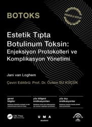 Botoks Estetik Tıpta Botulinum Toksin: Enjeksiyon Protokolleri ve Komplikasyon Yönetimi Videolu Kitap - EMA Tıp Kitabevi