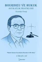 Bourdieu ve Hukuk - İkinci Adam Yayınları