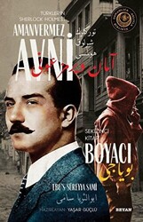 Boyacı - Türkler`in Sherlock Holmes`i Amanvermez Avni Sekizinci Kitap - Beyan Yayınları