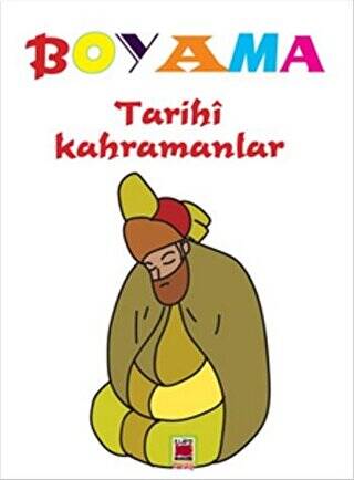 Boyama - Tarihi Kahramanlar - 1
