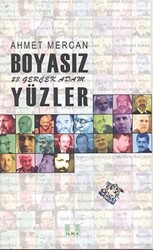 Boyasız Yüzler - 23 Gerçek Adam - 1