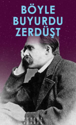 Böyle Buyurdu Zerdüşt - Mahzen Yayıncılık