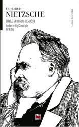 Böyle Buyurdu Zerdüşt - Herkes ve Hiç Kimse İçin Bir Kitap - Elips Kitap