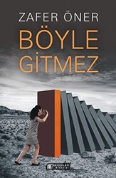 Böyle Gitmez - 1