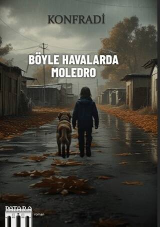 Böyle Havalarda Moledro - 1