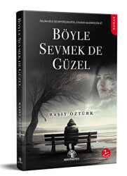 Böyle Sevmek De Güzel - 1