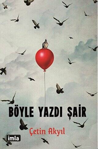 Böyle Yazdı Şair - 1