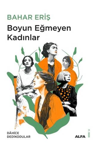 Boyun Eğmeyen Kadınlar - 1