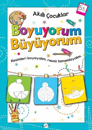 Boyuyorum Büyüyorum 5 Yaş - Akıllı Çocuklar - 1
