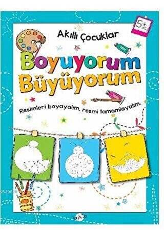 Boyuyorum Büyüyorum 5 Yaş - Akıllı Çocuklar - 1