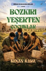Bozkırı Yeşerten Çocuklar - Klaros Yayınları