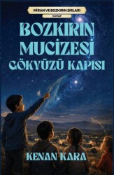Bozkırın Mücizesi Gökyüzü Kapısı - Klaros Yayınları