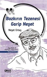 Bozkırın Tezenesi Bir Garip Neşet - 1