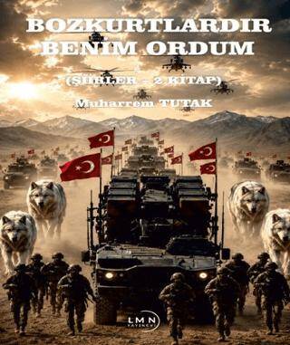 Bozkurtlardır Benim Ordum - 1