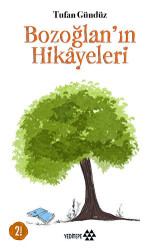 Bozoğlan’ın Hikayeleri - 1