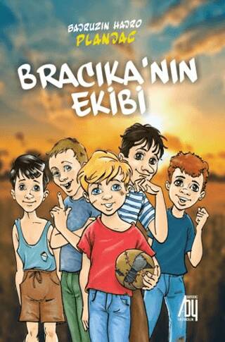 Bracıka’nın Ekibi - 1