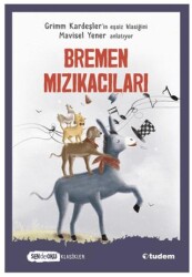 Bremen Mızıkacıları Sen de Oku Klasikler - 1