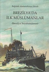 Brezilya’da İlk Müslümanlar - 1