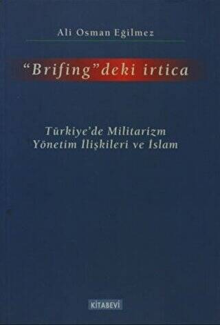 Brifing`deki İrtica - 1