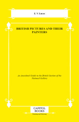 British Pictures and Their Painters - Capitol Books