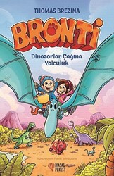 Bronti - Dinozorlar Çağına Yolculuk - 1