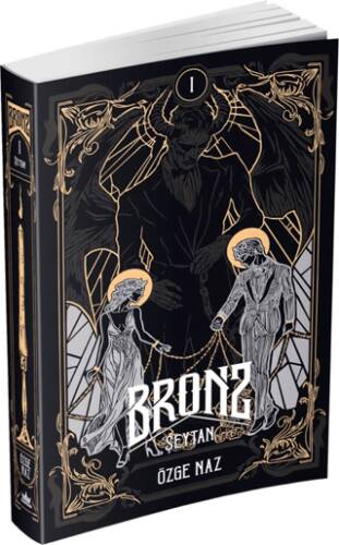 Bronz 1: Şeytan - 1