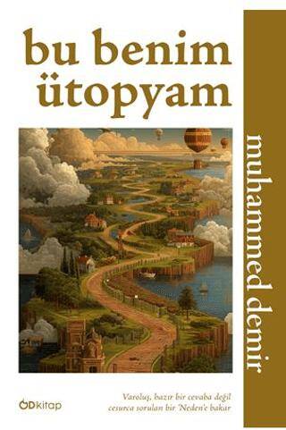 Bu Benim Ütopyam - 1