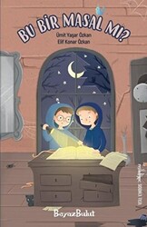 Bu Bir Masal Mı? - 1