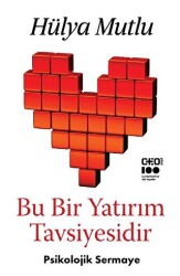 Bu Bir Yatırım Tavsiyesidir - Psikolojik Sermaye - 1