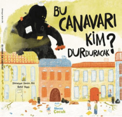 Bu Canavarı Kim Durduracak - 1