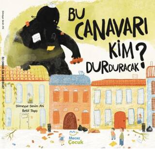 Bu Canavarı Kim Durduracak - 1