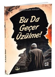 Bu da Geçer Üzülme ! - 1