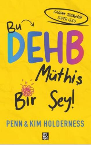 Bu DEHB Müthiş Bir Şey! - 1
