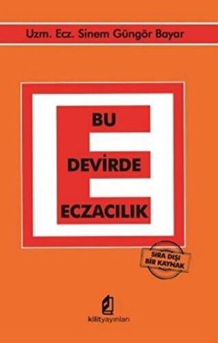 Bu Devirde Eczacılık - 1